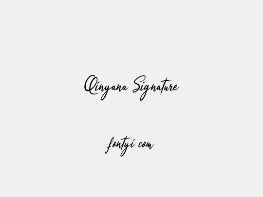 Qinyana Signature