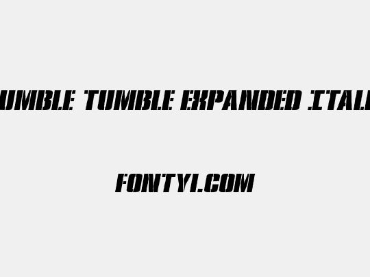Rumble Tumble Expanded Italic