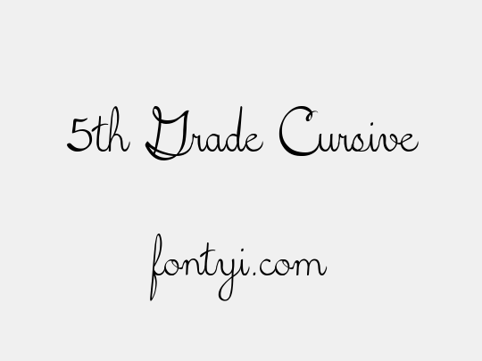 5th Grade Cursive