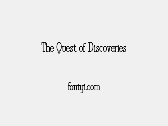 The Quest of Discoveries