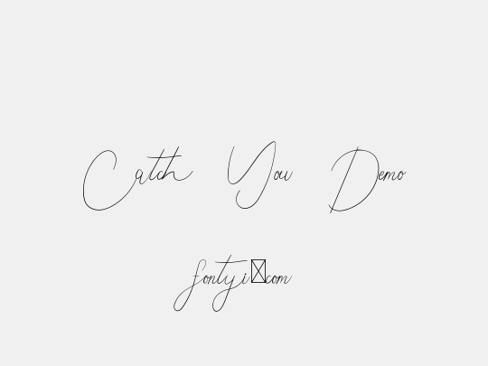 Catch You Demo