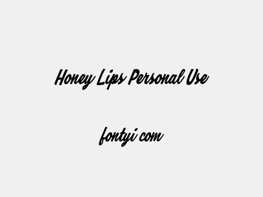 Honey Lips Personal Use