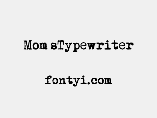 Mom´sTypewriter