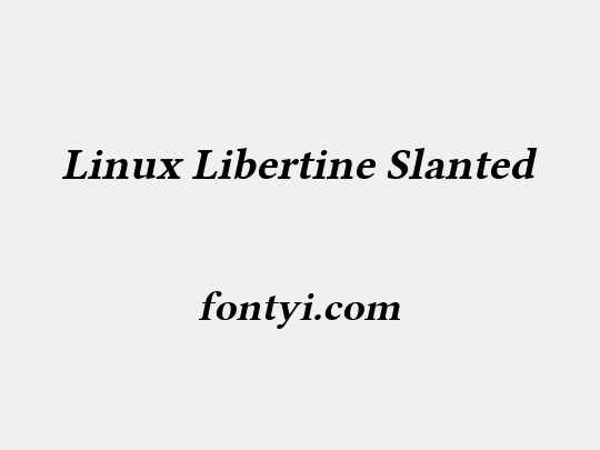 Linux Libertine Slanted