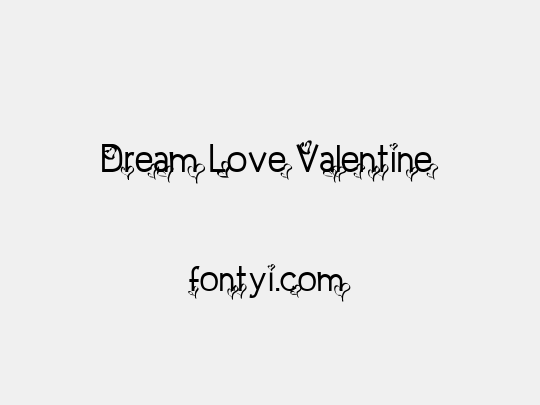 Dream Love Valentine
