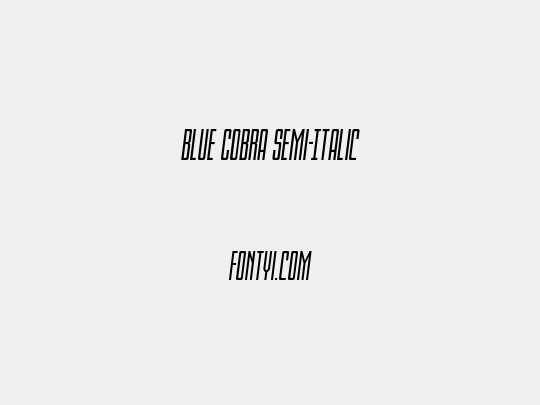 Blue Cobra Semi-Italic