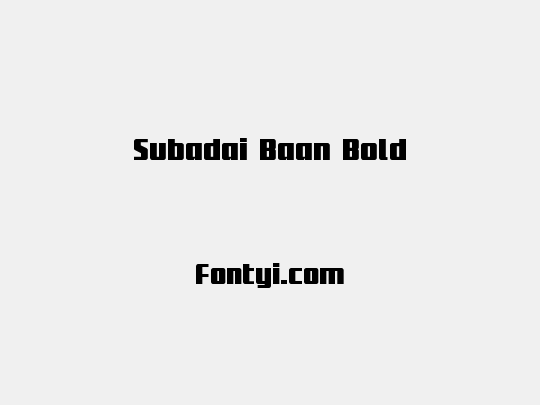 Subadai Baan Bold