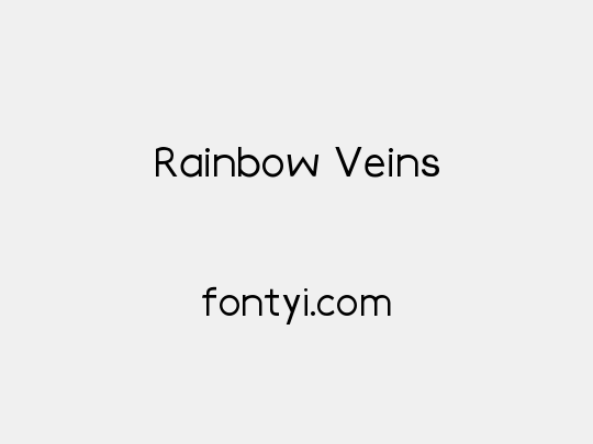 Rainbow Veins