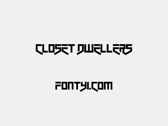 Closet Dwellers
