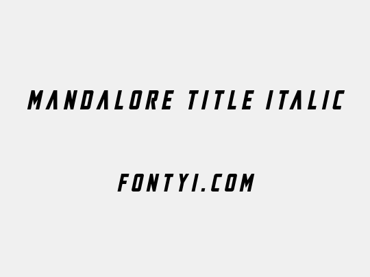 Mandalore Title Italic