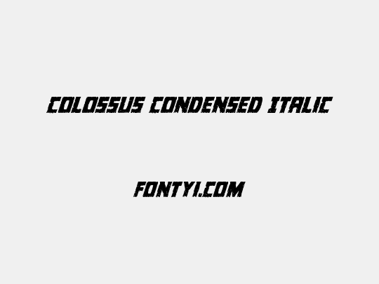 Colossus Condensed Italic