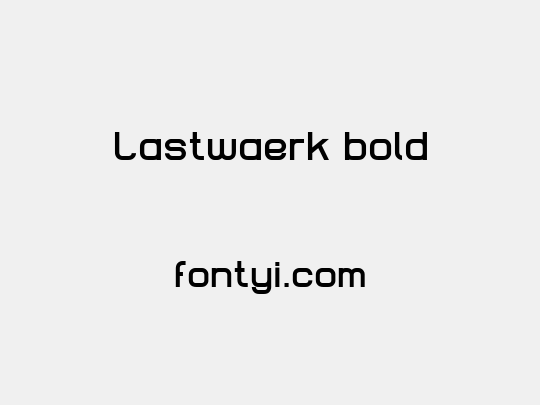 Lastwaerk bold
