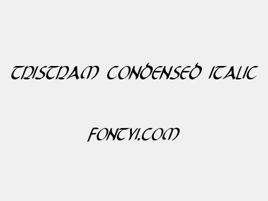 Tristram Condensed Italic