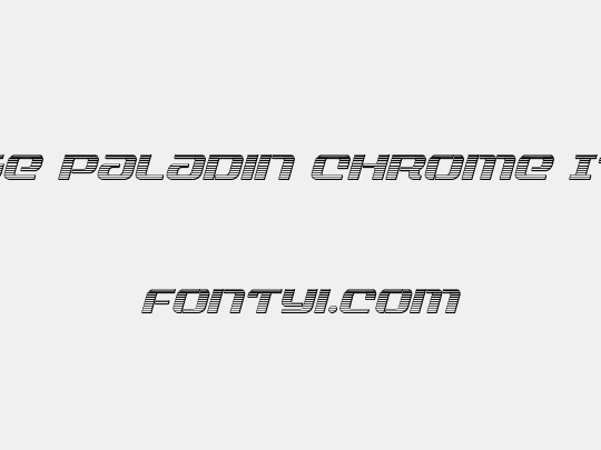 Range Paladin Chrome Italic