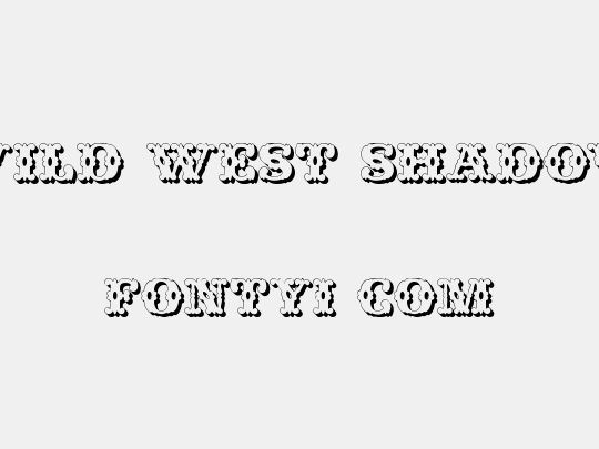 Wild West Shadow