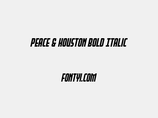 Peace & Houston Bold Italic
