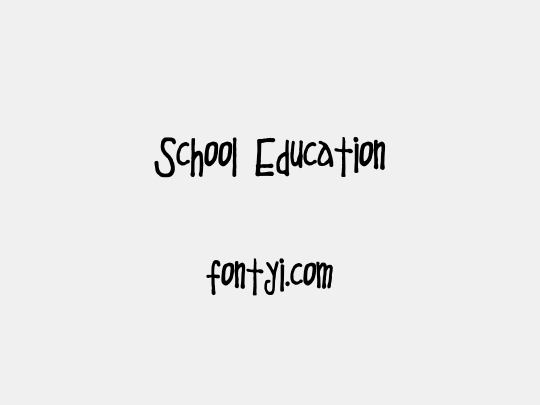 School Education