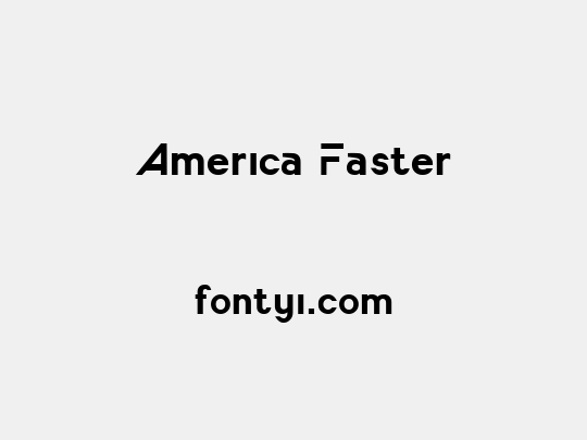 America Faster