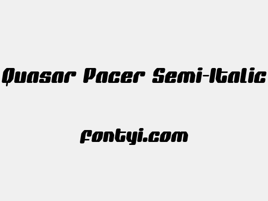 Quasar Pacer Semi-Italic