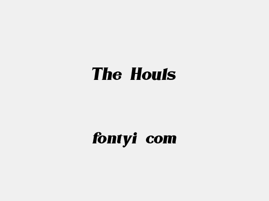 The Houls