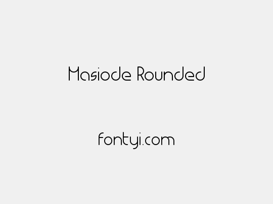 Masiode Rounded