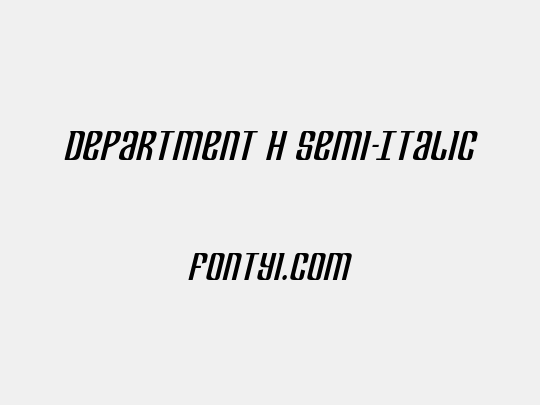 Department H Semi-Italic