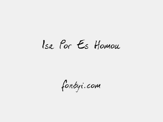 Isa Por Es Homou