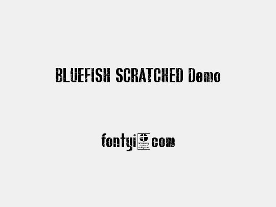 BLUEFISH SCRATCHED Demo