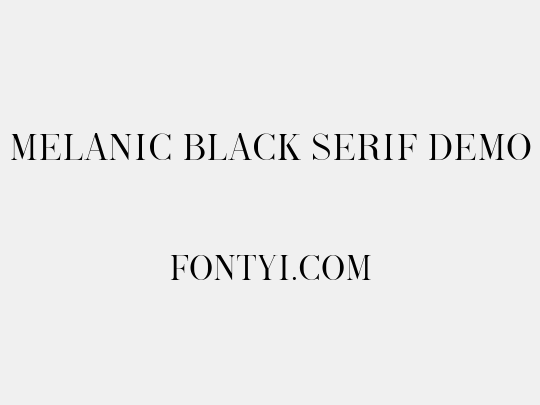 Melanic Black Serif Demo