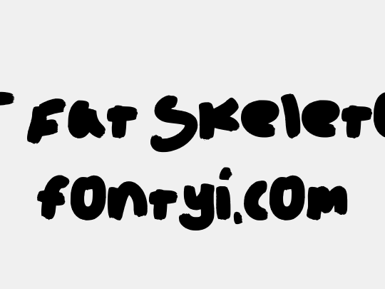 FT Fat Skeleton