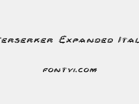 Berserker Expanded Italic