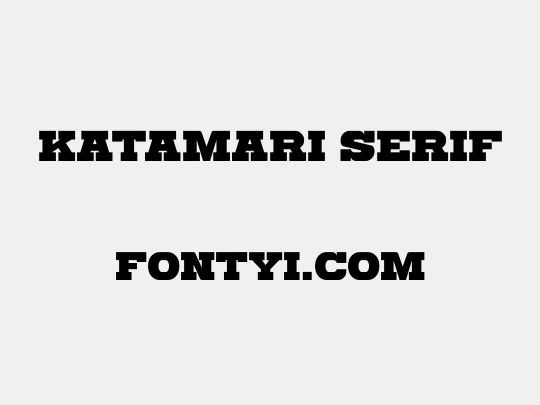 Katamari Serif