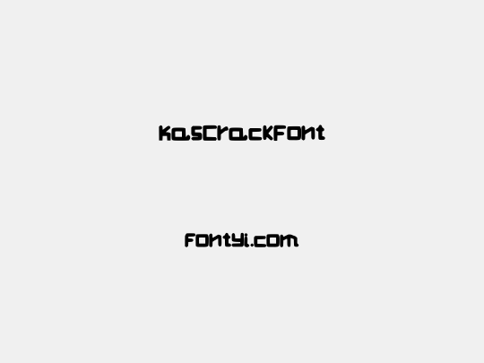KasCrackFont