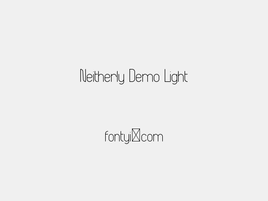 Neitherly Demo Light
