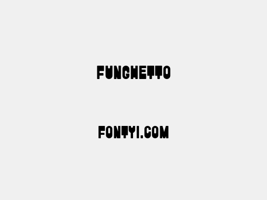 FunGhetto