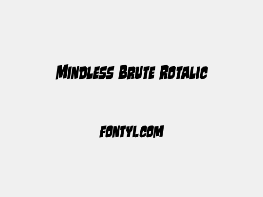 Mindless Brute Rotalic