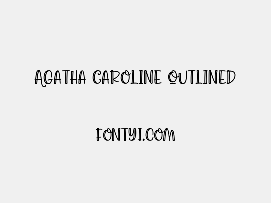 Agatha Caroline Outlined
