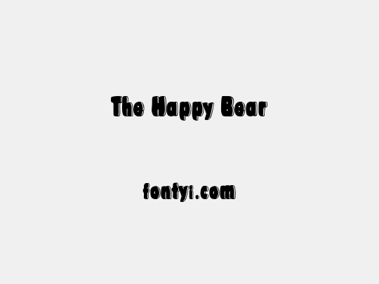 The Happy Bear