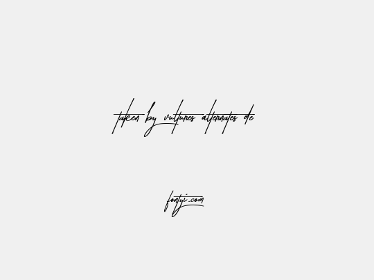 Taken by Vultures Alternates De