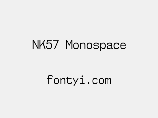 NK57 Monospace
