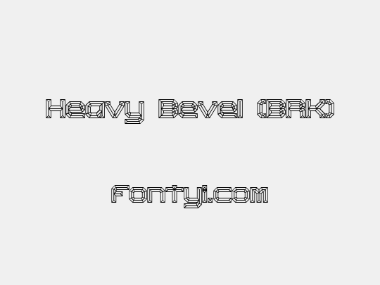 Heavy Bevel (BRK)