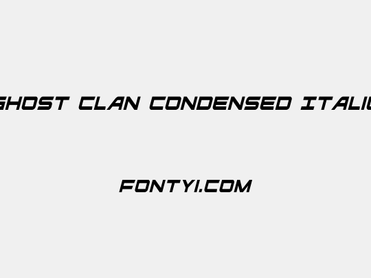 Ghost Clan Condensed Italic