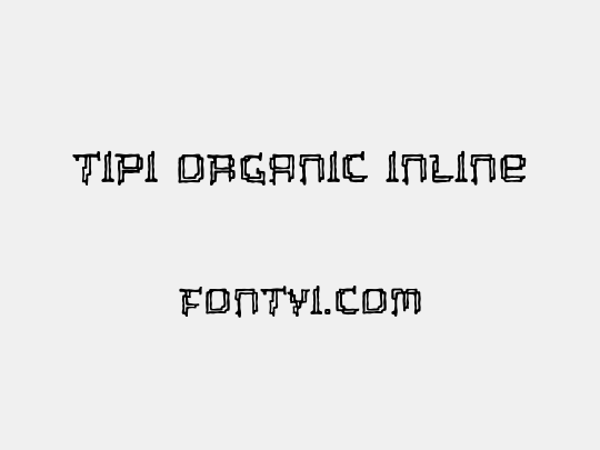 Tipi Organic Inline