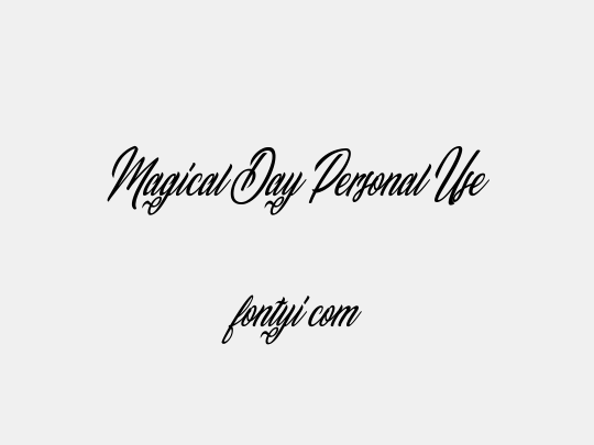 Magical Day Personal Use