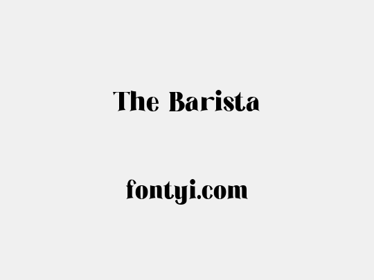 The Barista
