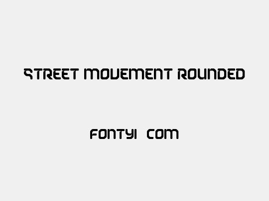 Street Movement Rounded