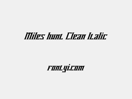 Miles hunt Clean Italic