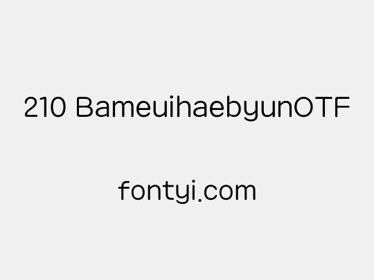 210 BameuihaebyunOTF