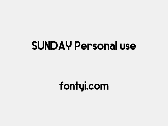 SUNDAY Personal use