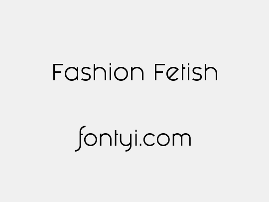 Fashion Fetish